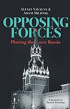 Opposing Forces: Plotting the new Russia