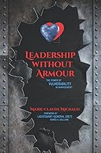 Leadership Without Armour: The Power of Vulnerability in Management