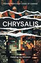 Chrysalis: Poems from Every Stage of Change