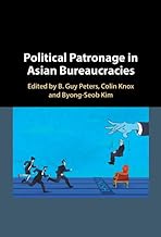 Political Patronage in Asian Bureaucracies