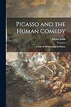 Picasso and the Human Comedy: a Suite of 180 Drawings by Picasso