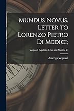 Mundus Novus. Letter to Lorenzo Pietro di Medici;