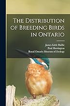 The Distribution of Breeding Birds in Ontario