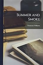 Summer and Smoke