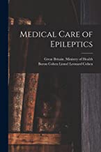 Medical Care of Epileptics
