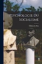 Psychologie Du Socialisme