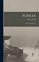 Kobilek: Giornale di battaglia