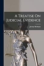 A Treatise On Judicial Evidence