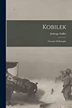 Kobilek: Giornale di battaglia