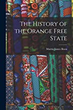 The History of the Orange Free State