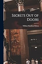 Secrets Out of Doors