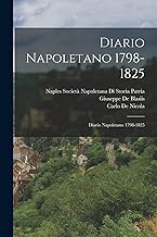 Diario Napoletano 1798-1825: Diario Napoletano 1798-1825