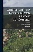 Gurrelieder (J.P. Jacobsen) von Arnold Schönberg.