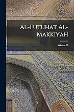Al-Futuhat al-Makkiyah; Volume 03