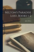 Milton's Paradise Lost, Books 1-2