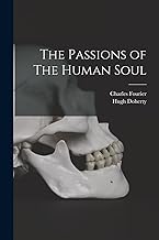The Passions of The Human Soul