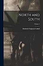 North and South; Volume 2