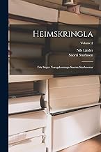 Heimskringla: Eða Sögur Noregskonunga Snorra Sturlusonar; Volume 2