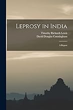 Leprosy in India: A Report