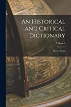 An Historical and Critical Dictionary; Volume 3