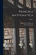 Principia Mathematica; Volume 2