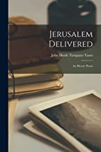 Jerusalem Delivered: An Heroic Poem