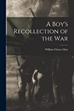 A Boy's Recollection of the War