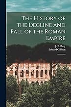 The History of the Decline and Fall of the Roman Empire: 4