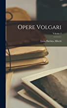 Opere Volgari; Volume 3