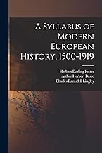 A Syllabus of Modern European History, 1500-1919