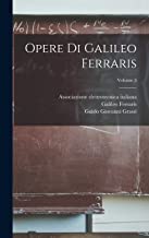 Opere Di Galileo Ferraris; Volume 3