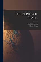 The Perils of Peace