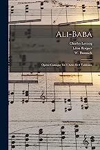 Ali-baba: Opéra-comique En 3 Actes Et 8 Tableaux