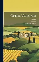Opere Volgari; Volume 4