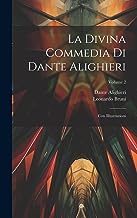 La Divina Commedia Di Dante Alighieri: Con Illustrazioni; Volume 2