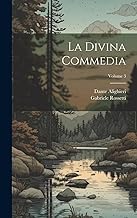 La Divina Commedia; Volume 3