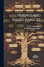 Hughes and Allied Families