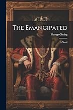 The Emancipated: A Novel