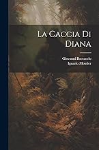 La Caccia Di Diana