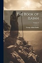 The Book of Isaiah; Volume 2