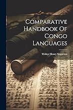 Comparative Handbook Of Congo Languages