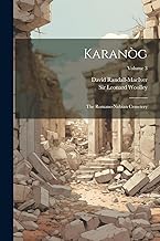 Karanòg: The Romano-nubian Cemetery; Volume 3