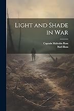 Light and Shade in War