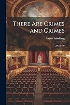 There are Crimes and Crimes: A Comedy