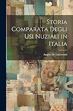 Storia Comparata degli usi Nuziali in Italia