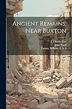 Ancient Remains, Near Buxton