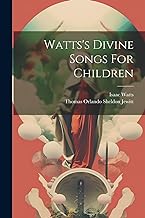 Watts's Divine Songs For Children