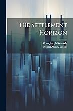 The Settlement Horizon