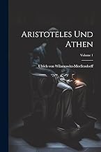Aristoteles und Athen; Volume 1