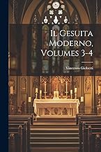 Il Gesuita Moderno, Volumes 3-4